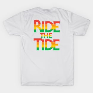 RIDE the TIDE T-Shirt
